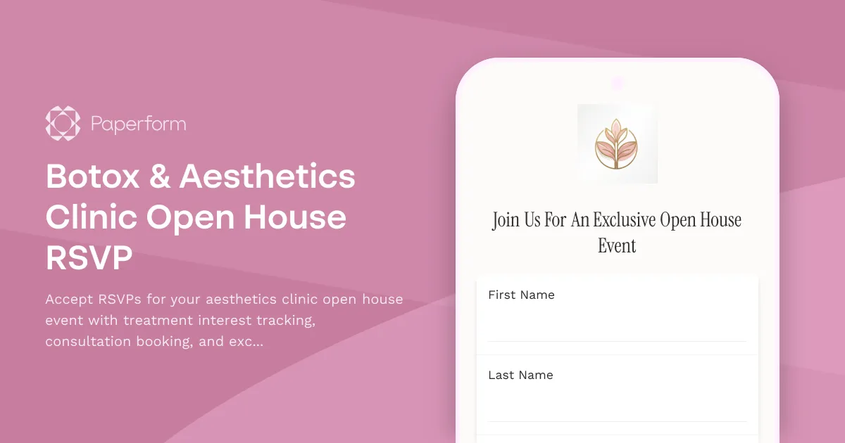 Botox & Aesthetics Clinic Open House RSVP
