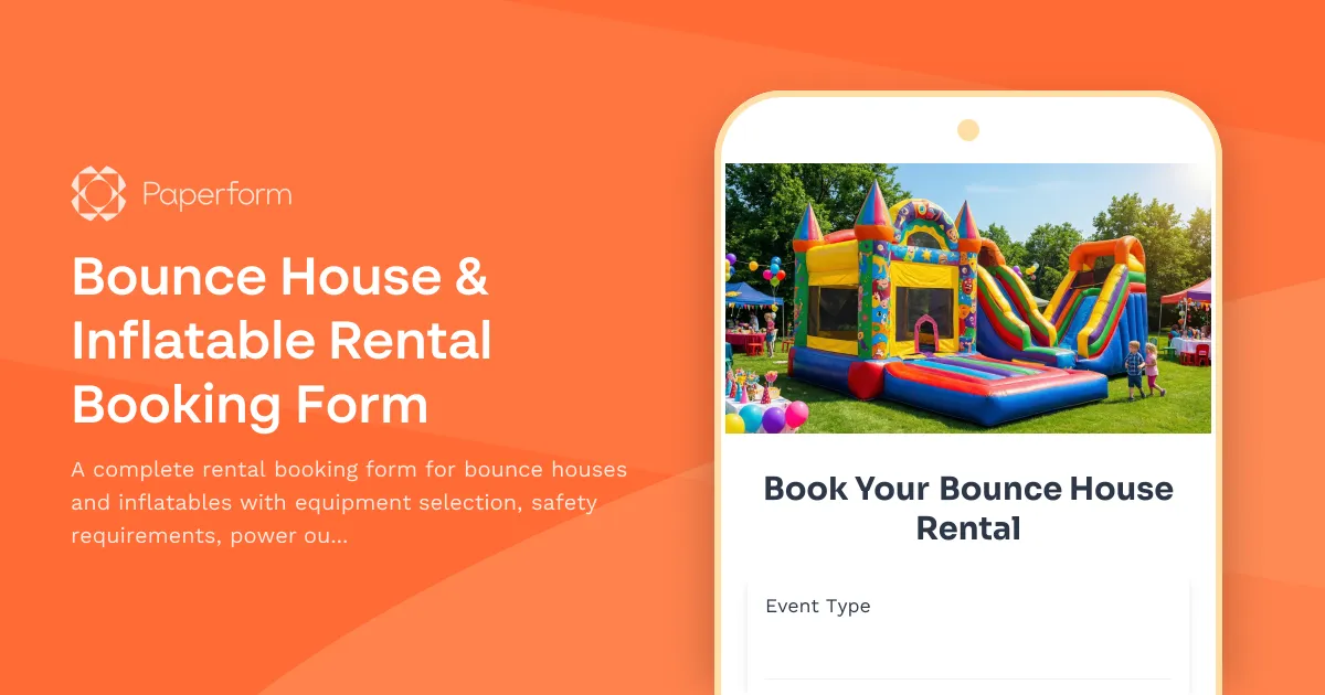 Bounce House & Inflatable Rental Booking Form