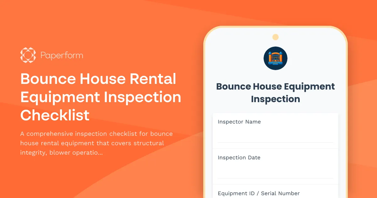 Bounce House Rental Equipment Inspection Checklist