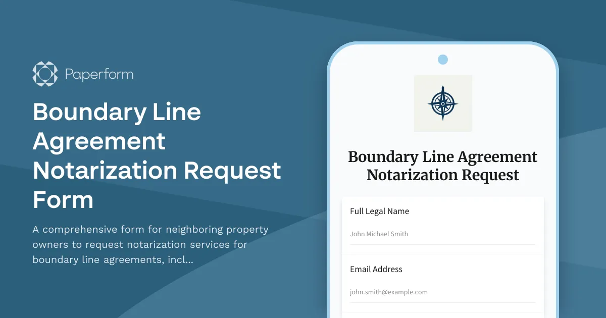 Boundary Line Agreement Notarization Request Form