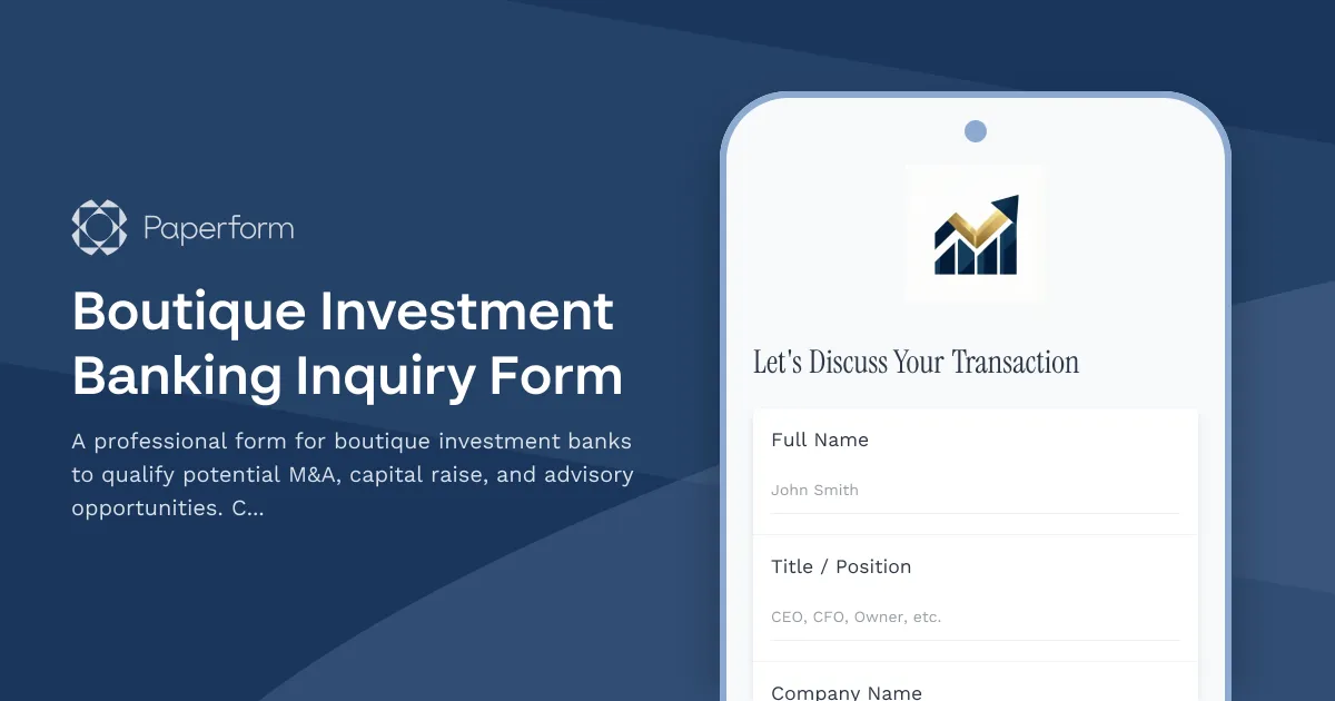 Boutique Investment Banking Inquiry Form