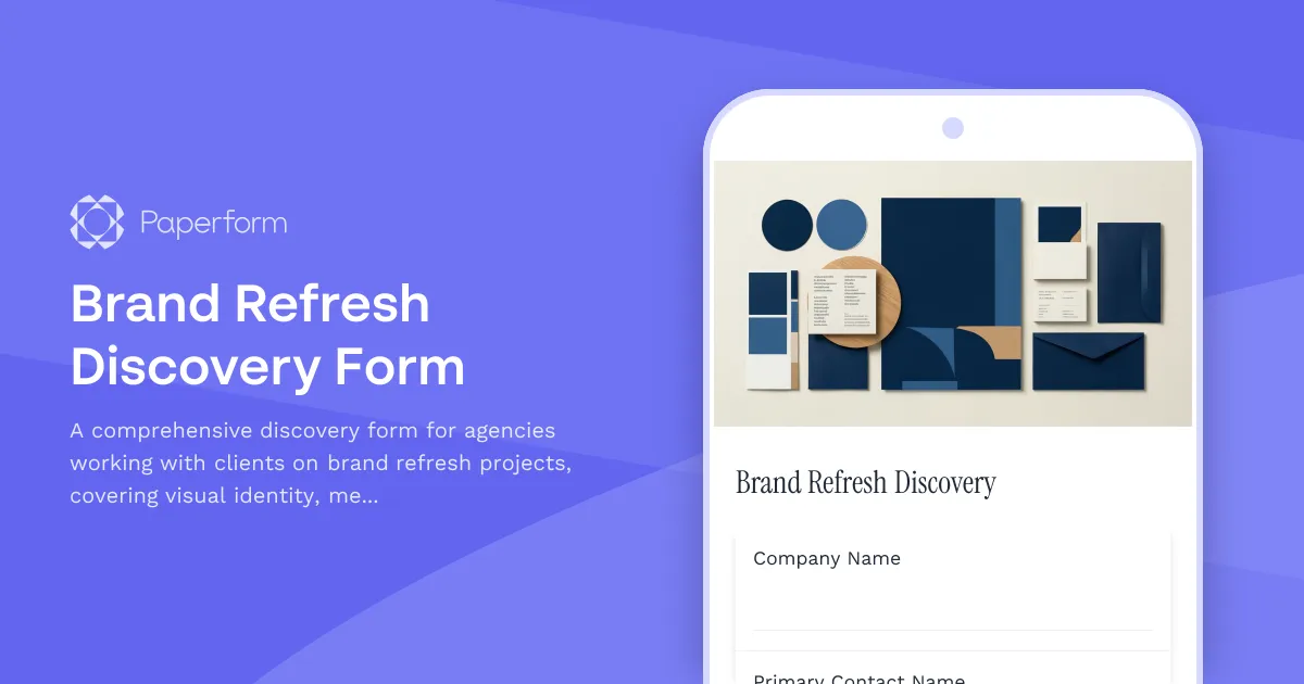 Brand Refresh Discovery Form