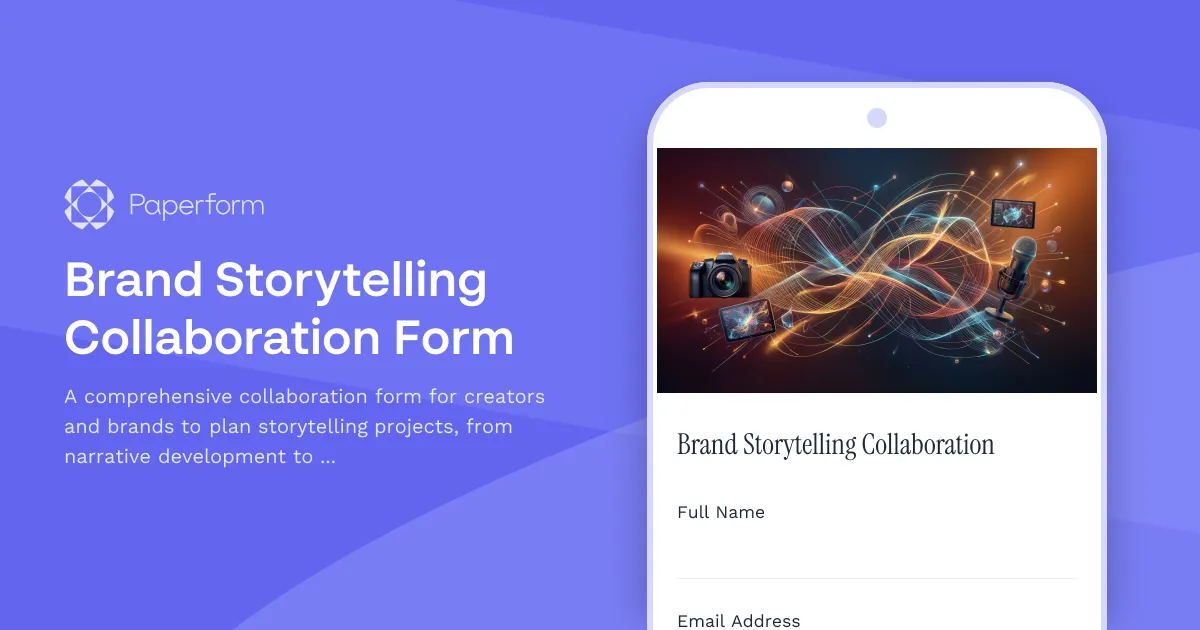 Brand Storytelling Collaboration Form