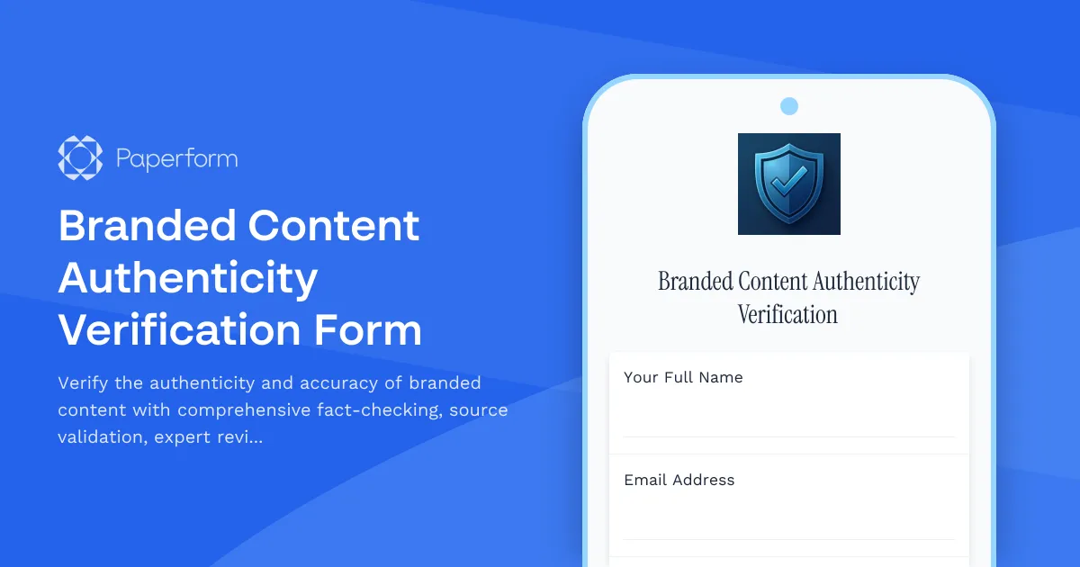 Branded Content Authenticity Verification Form