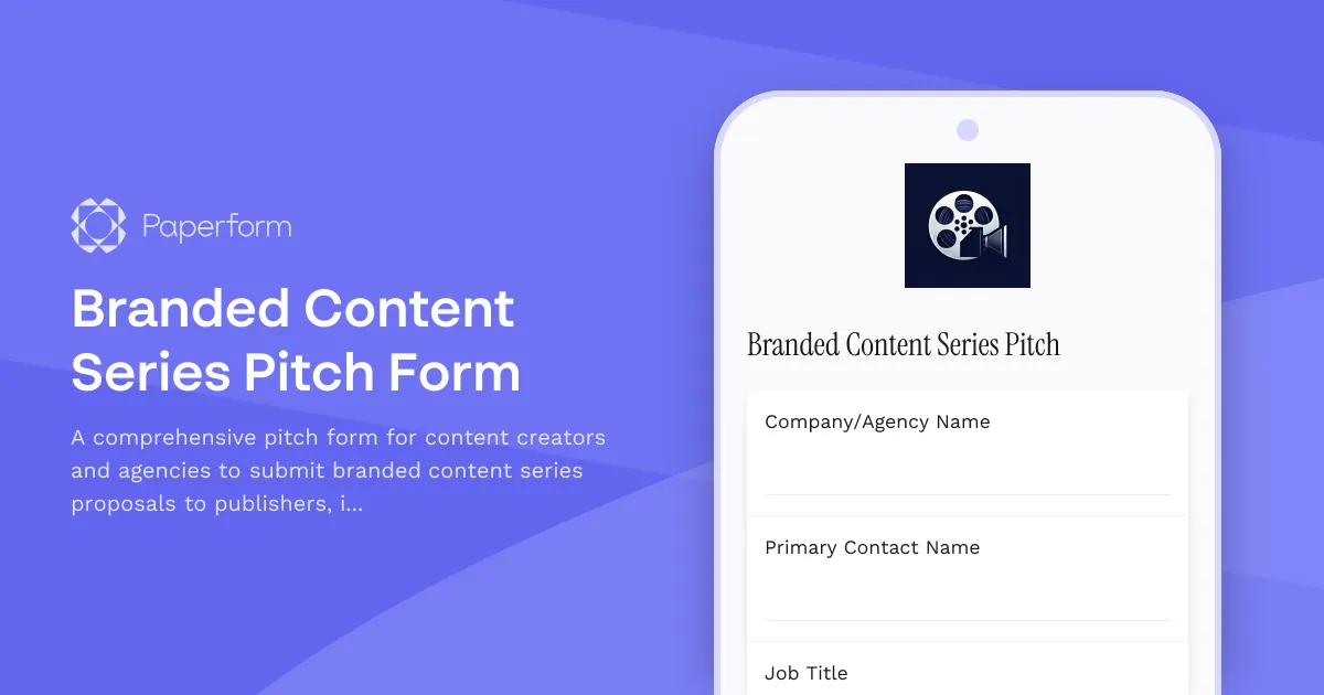 Branded Content Series Pitch Form