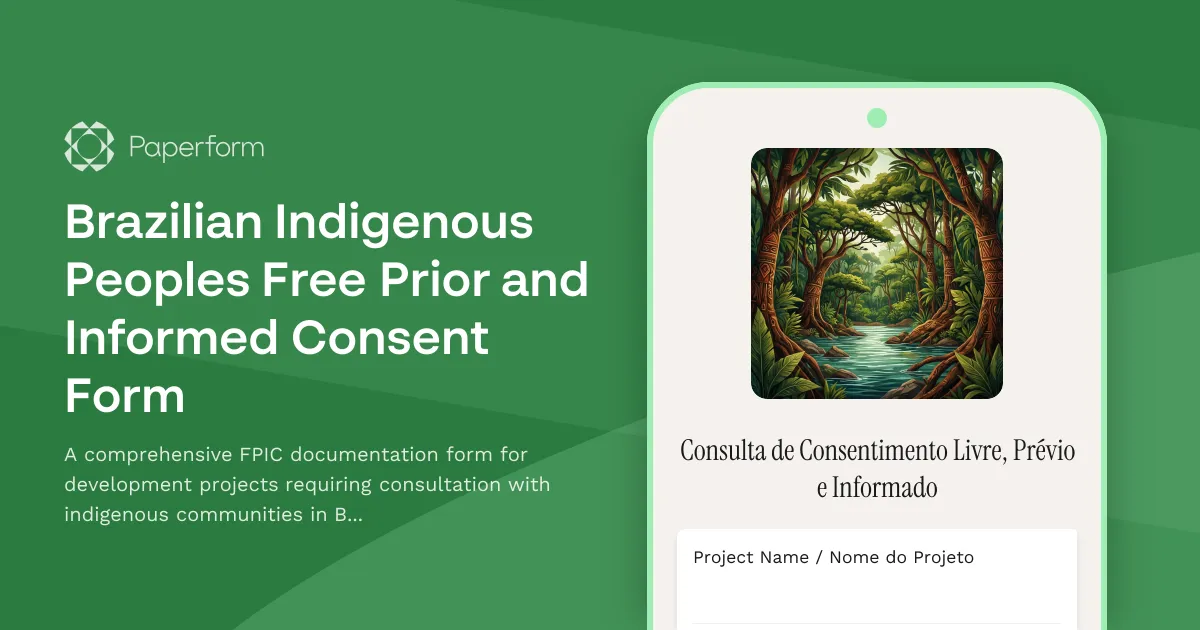 Brazilian Indigenous Peoples Free Prior and Informed Consent Form