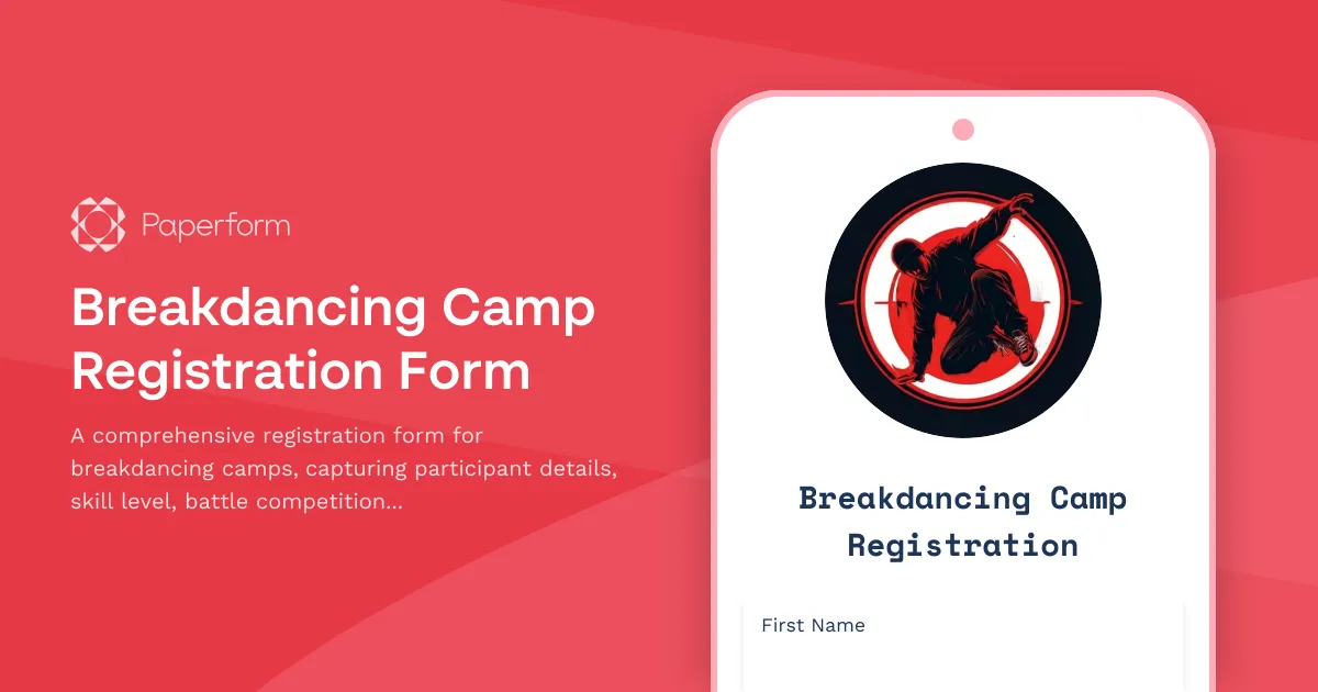 Breakdancing Camp Registration Form