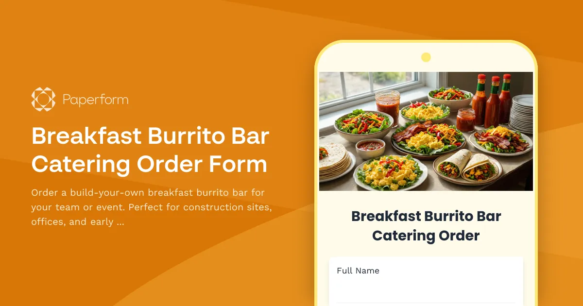 Breakfast Burrito Bar Catering Order Form