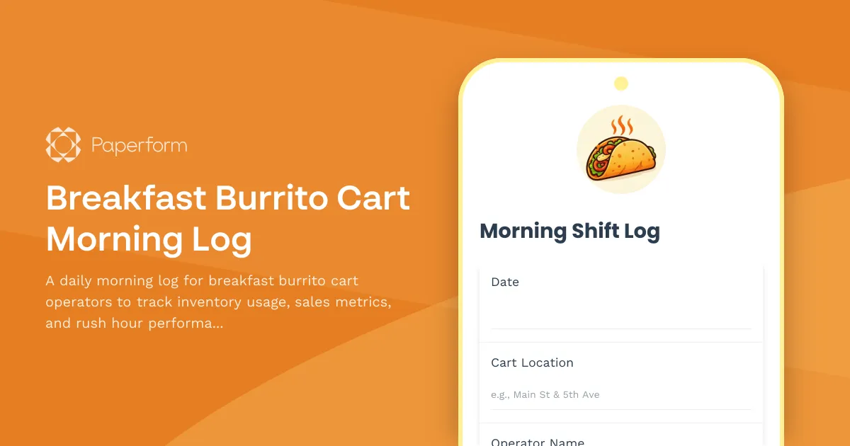 Breakfast Burrito Cart Morning Log