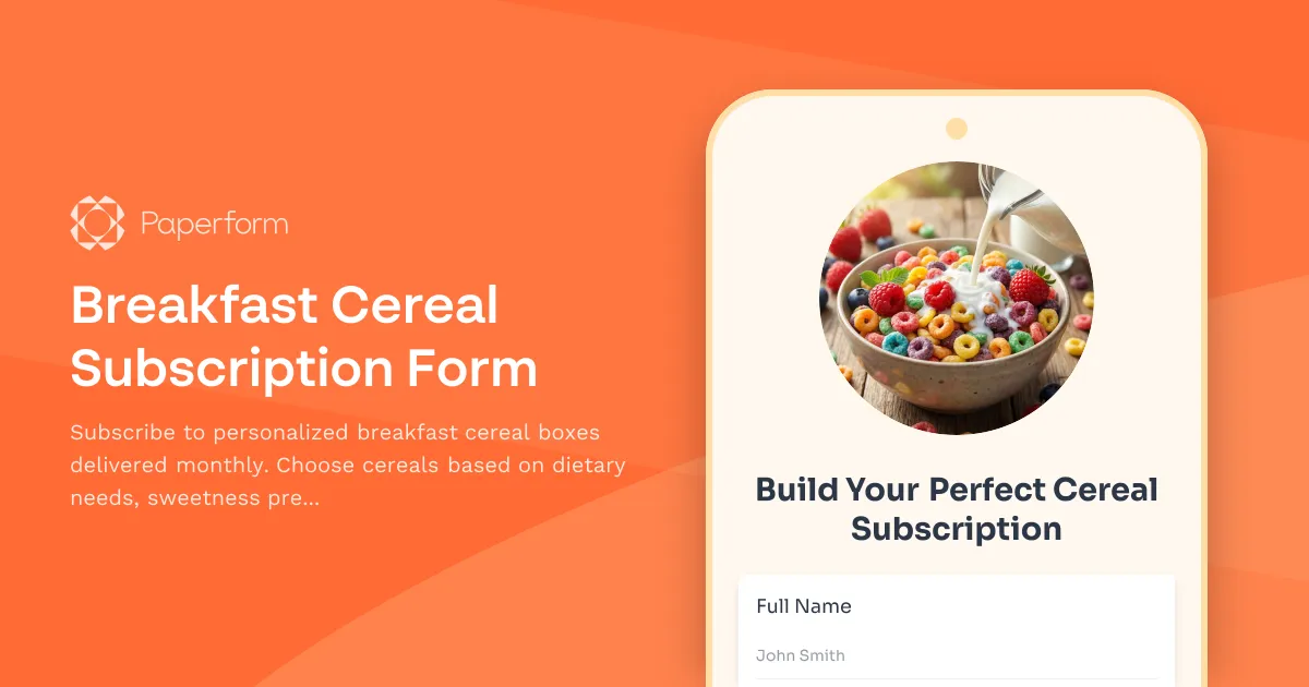 Breakfast Cereal Subscription Form