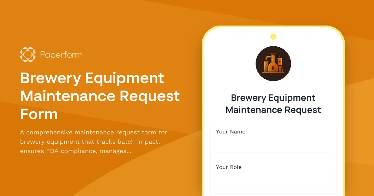 Brewery Equipment Maintenance Request Form