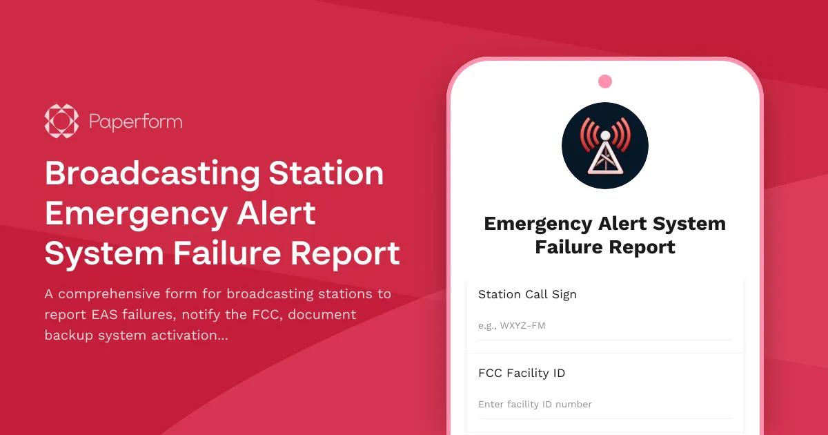 Broadcasting Station Emergency Alert System Failure Report