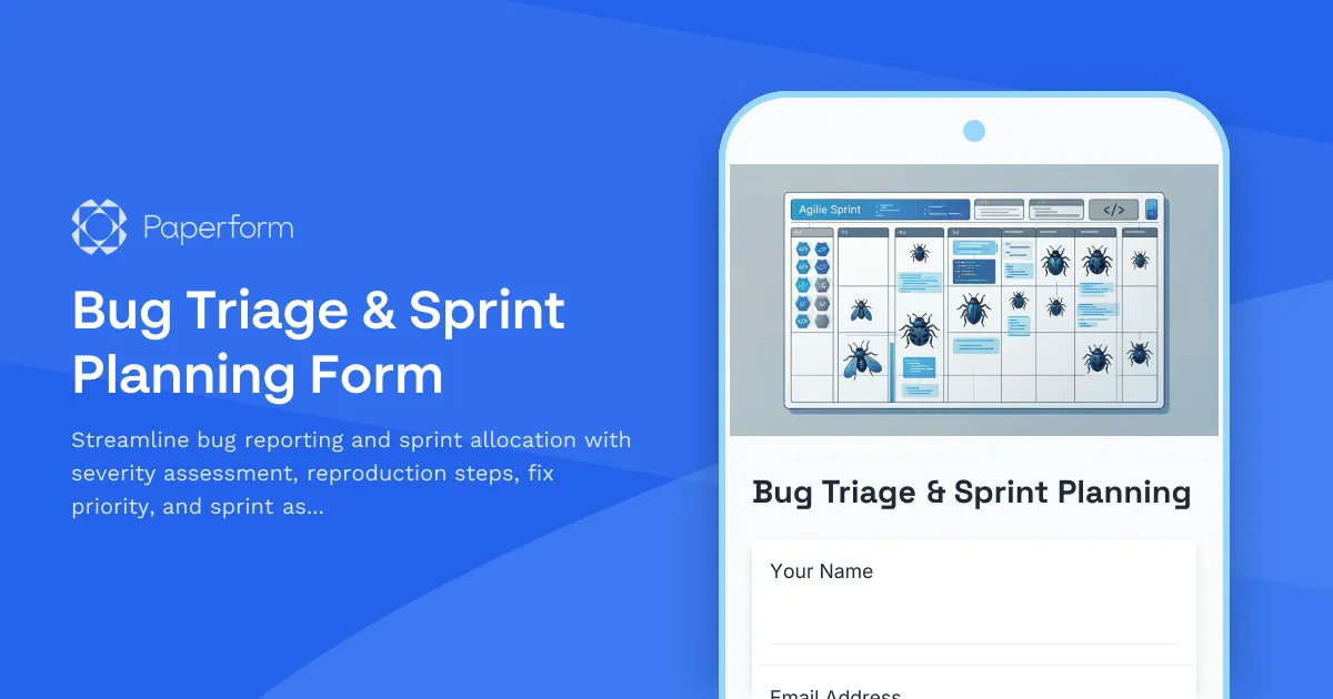 Bug Triage & Sprint Planning Form