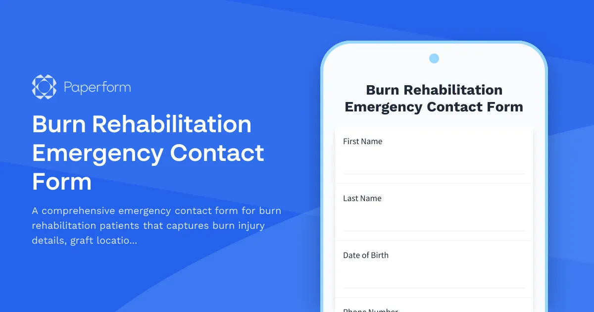 Burn Rehabilitation Emergency Contact Form