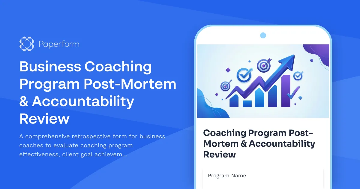 Business Coaching Program Post-Mortem & Accountability Review