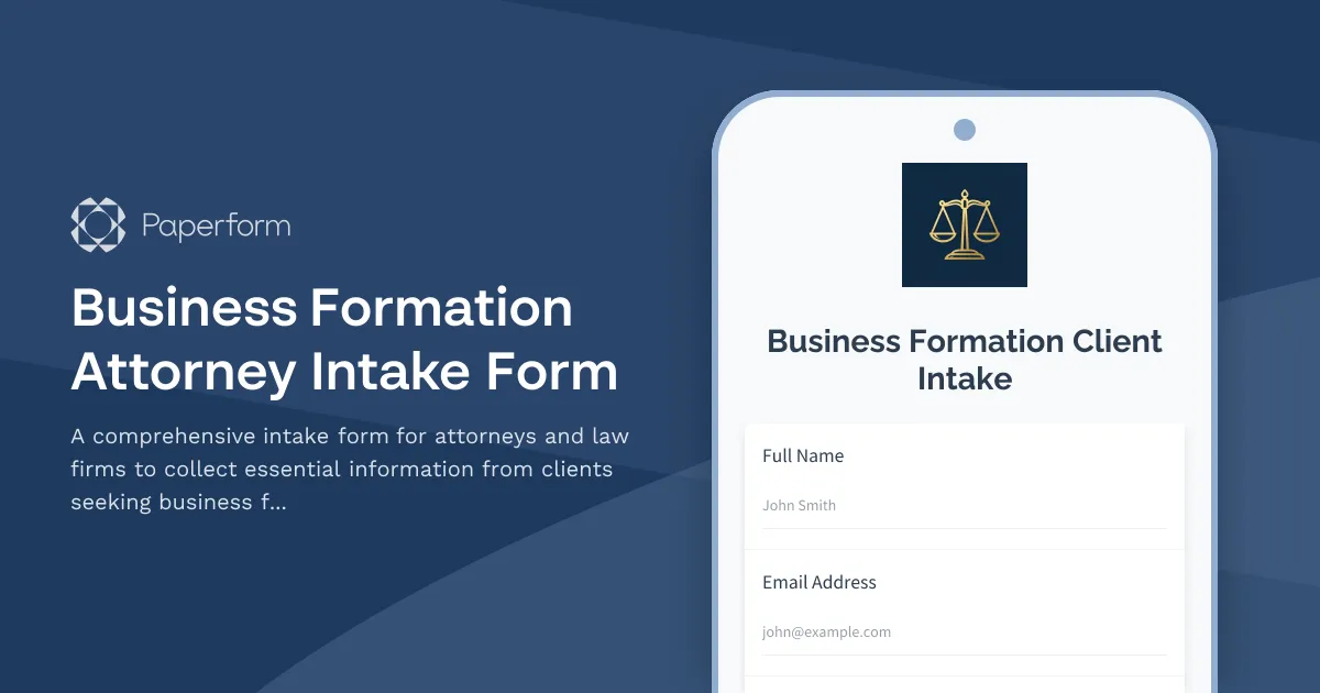 Business Formation Attorney Intake Form