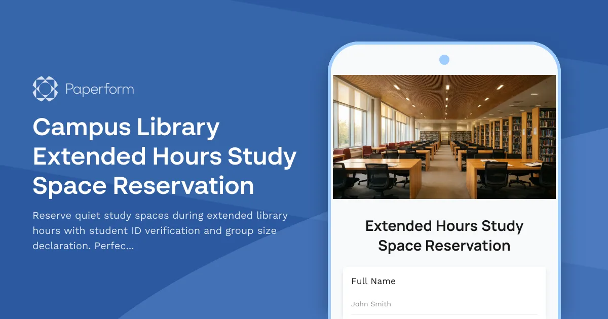 Campus Library Extended Hours Study Space Reservation