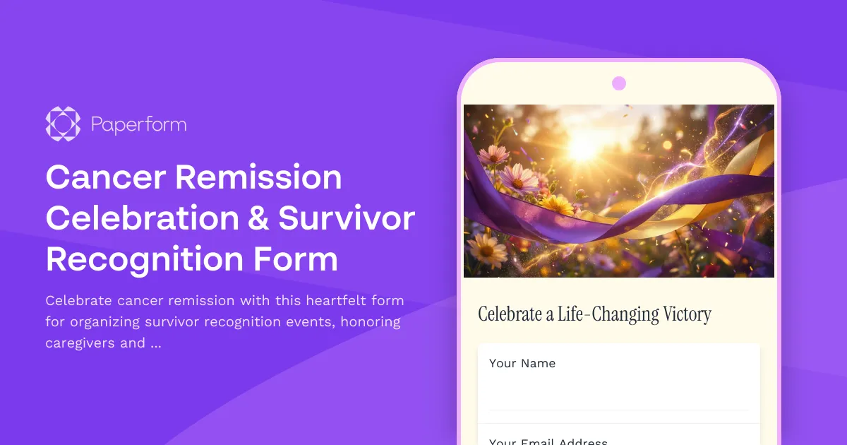Cancer Remission Celebration & Survivor Recognition Form