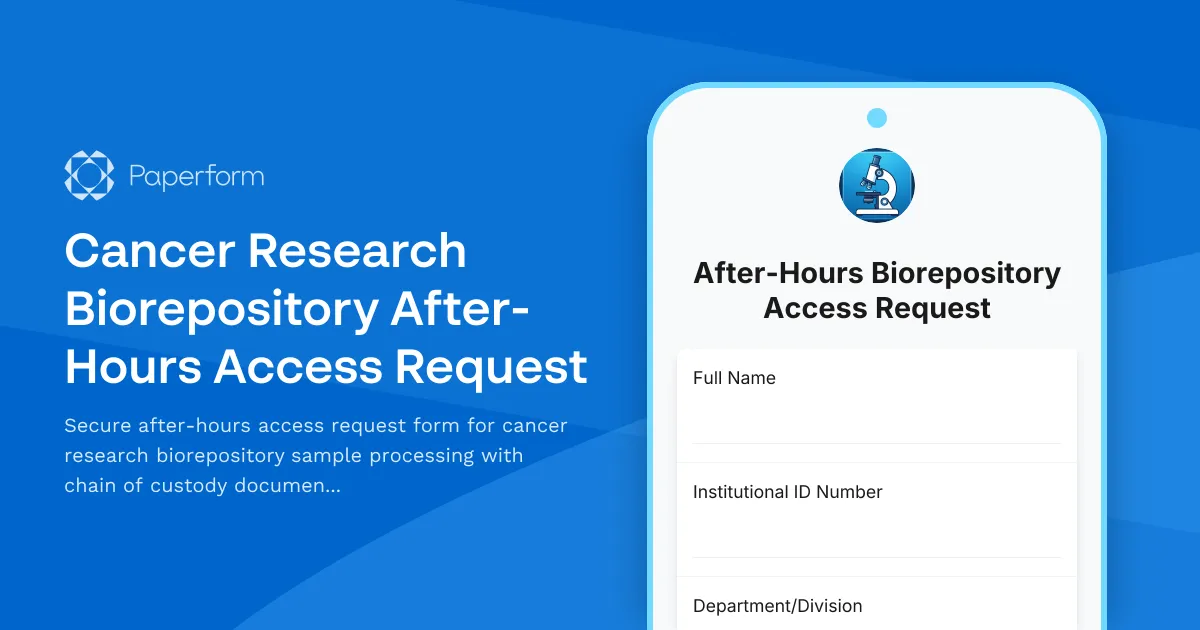 Cancer Research Biorepository After-Hours Access Request
