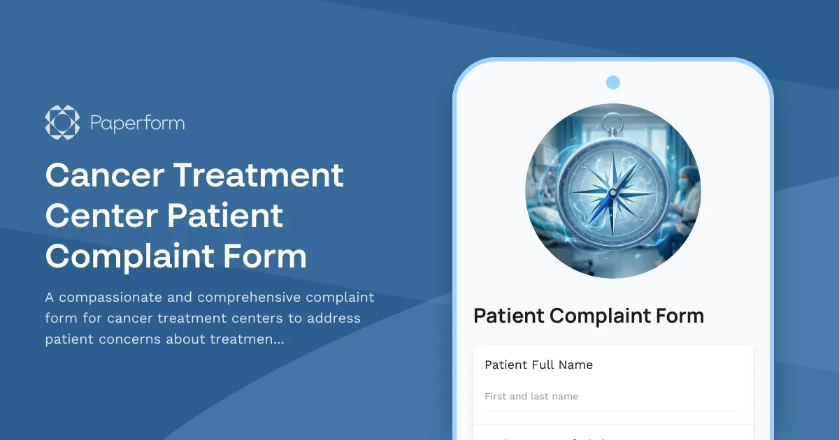 Cancer Treatment Center Patient Complaint Form
