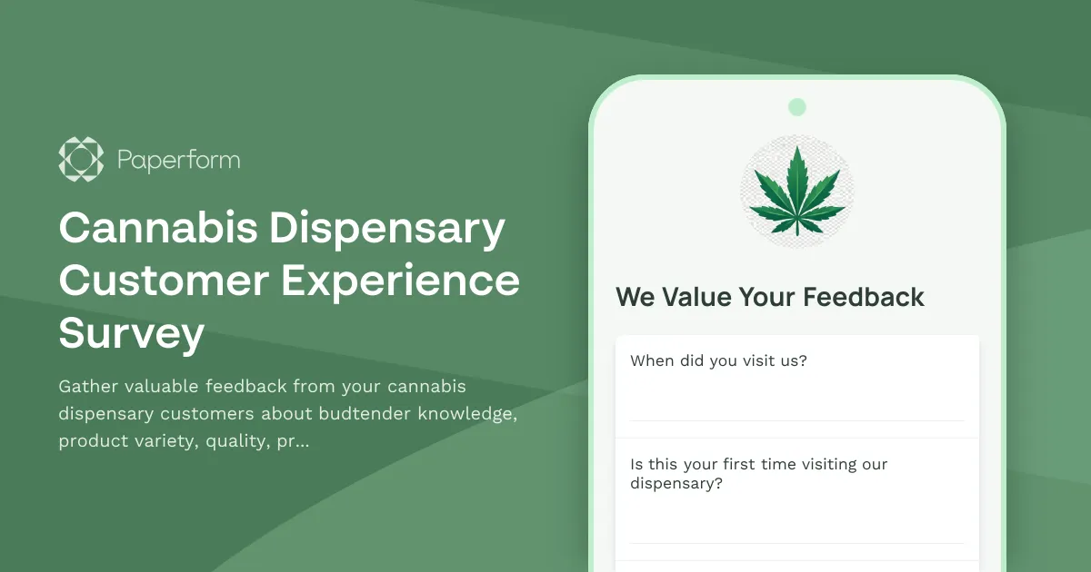 Cannabis Dispensary Customer Experience Survey