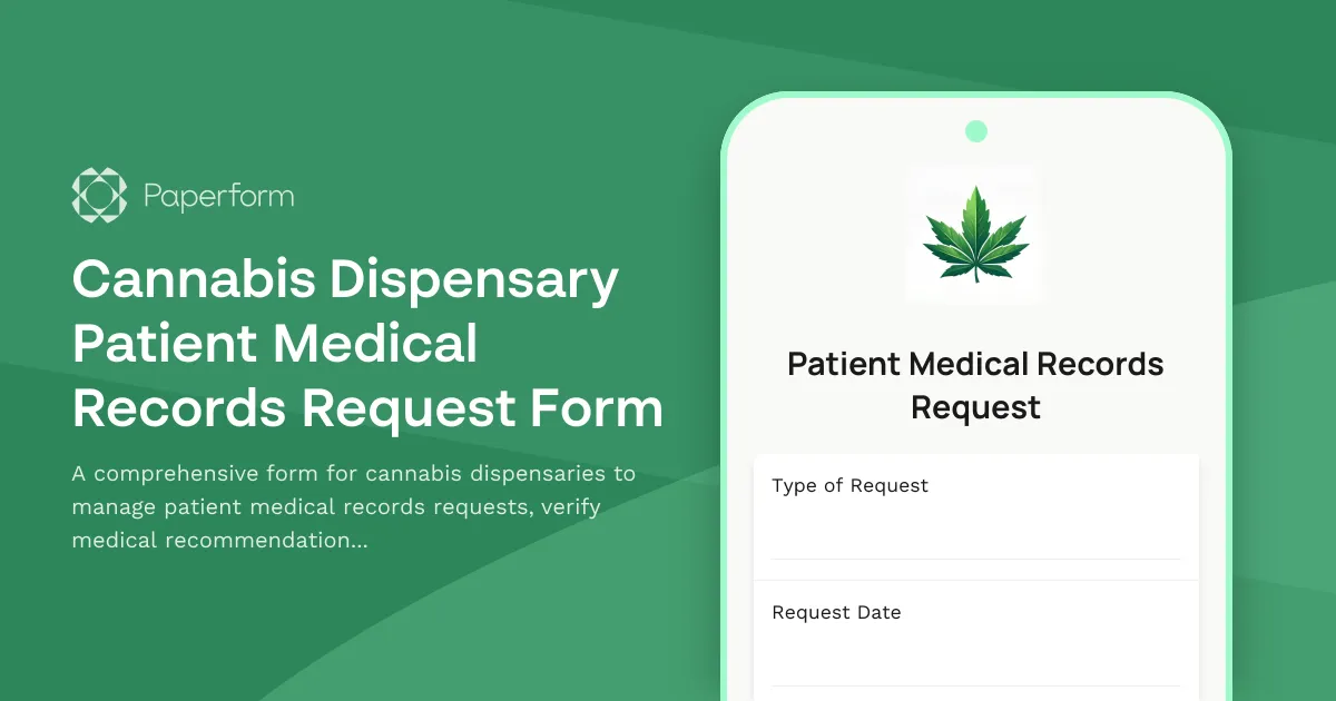 Cannabis Dispensary Patient Medical Records Request Form