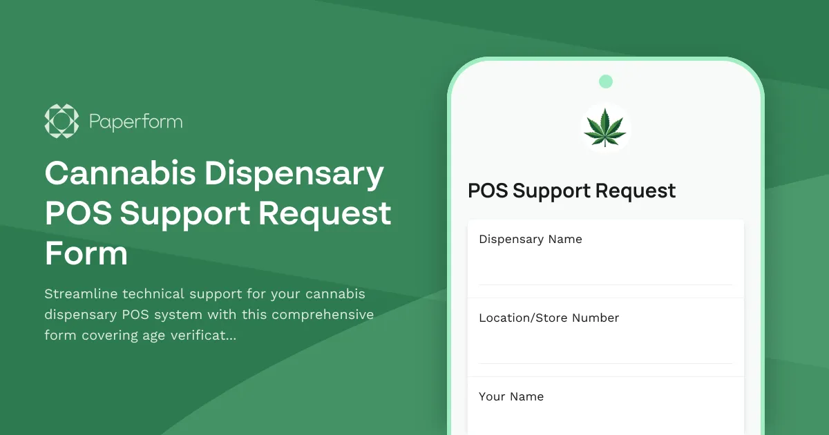 Cannabis Dispensary POS Support Request Form