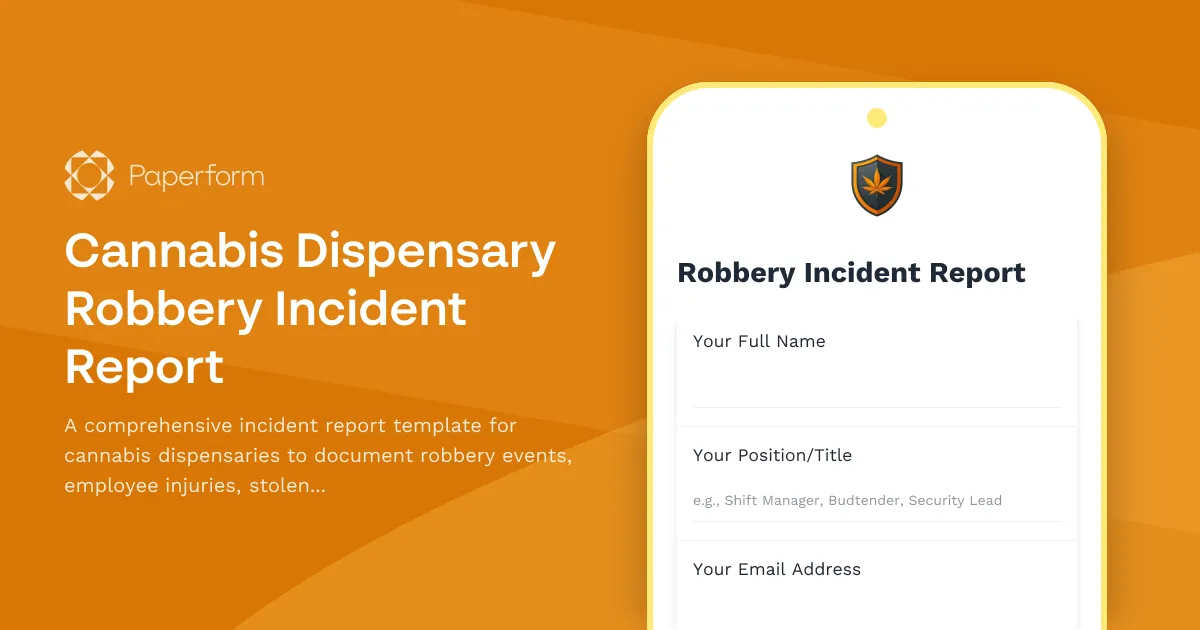 Cannabis Dispensary Robbery Incident Report