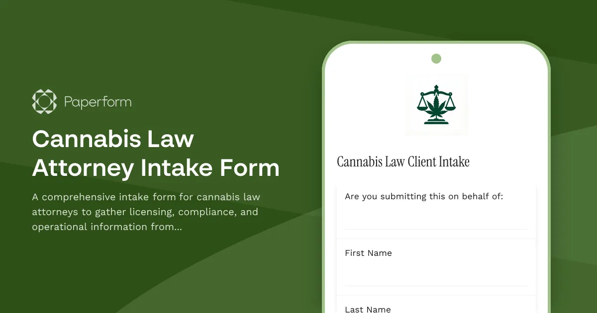 Cannabis Law Attorney Intake Form
