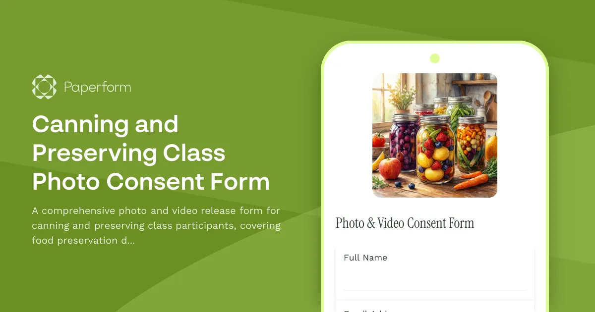Canning and Preserving Class Photo Consent Form