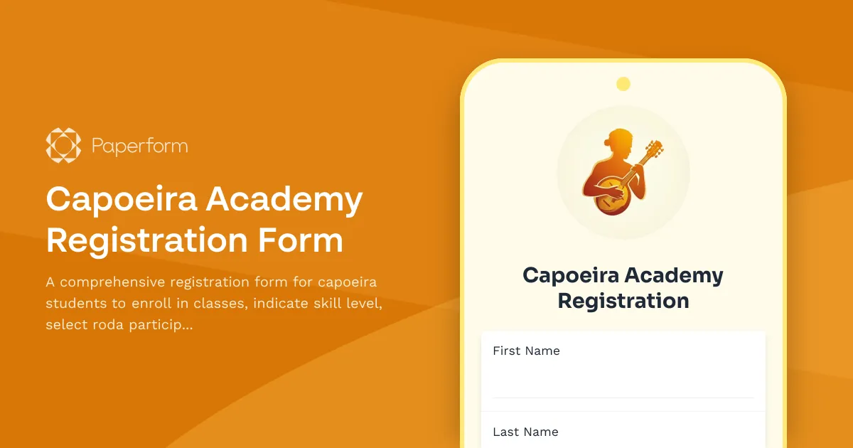 Capoeira Academy Registration Form