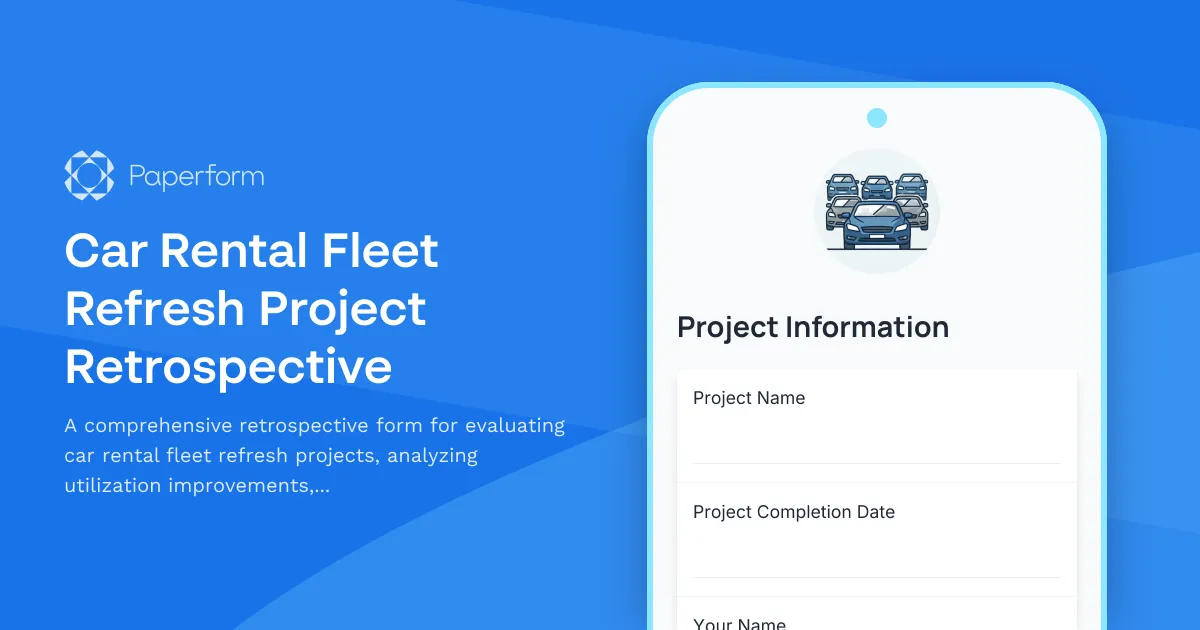 Car Rental Fleet Refresh Project Retrospective