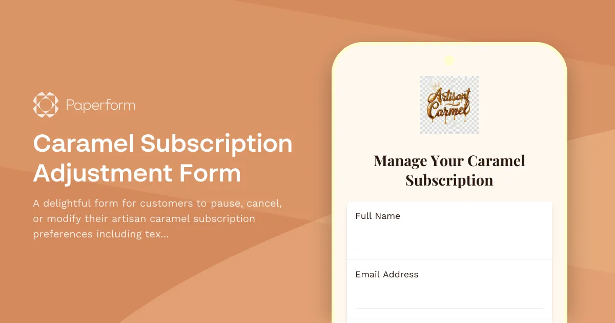 Caramel Subscription Adjustment Form
