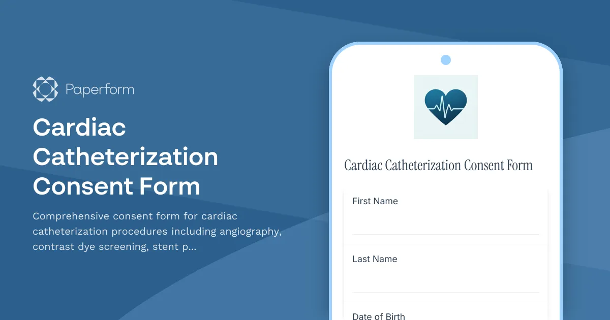 Cardiac Catheterization Consent Form