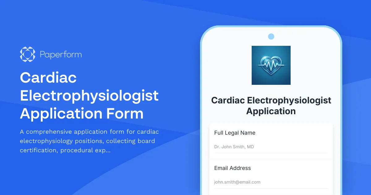 Cardiac Electrophysiologist Application Form