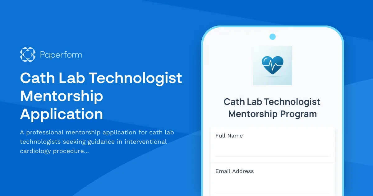Cath Lab Technologist Mentorship Application