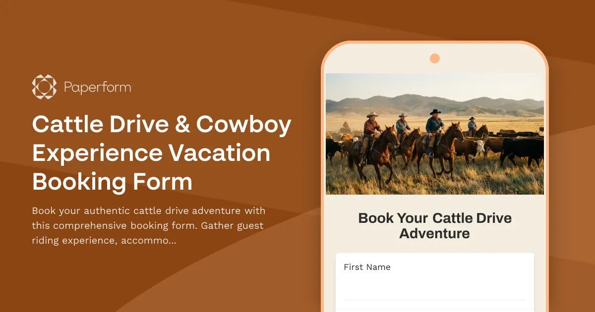 Cattle Drive & Cowboy Experience Vacation Booking Form