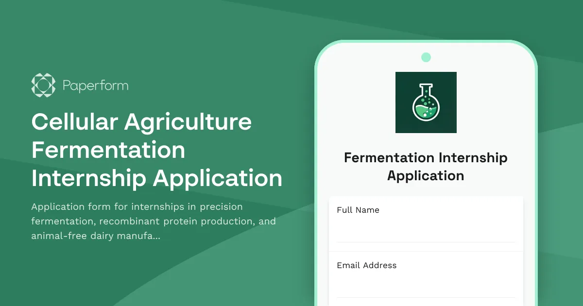 Cellular Agriculture Fermentation Internship Application
