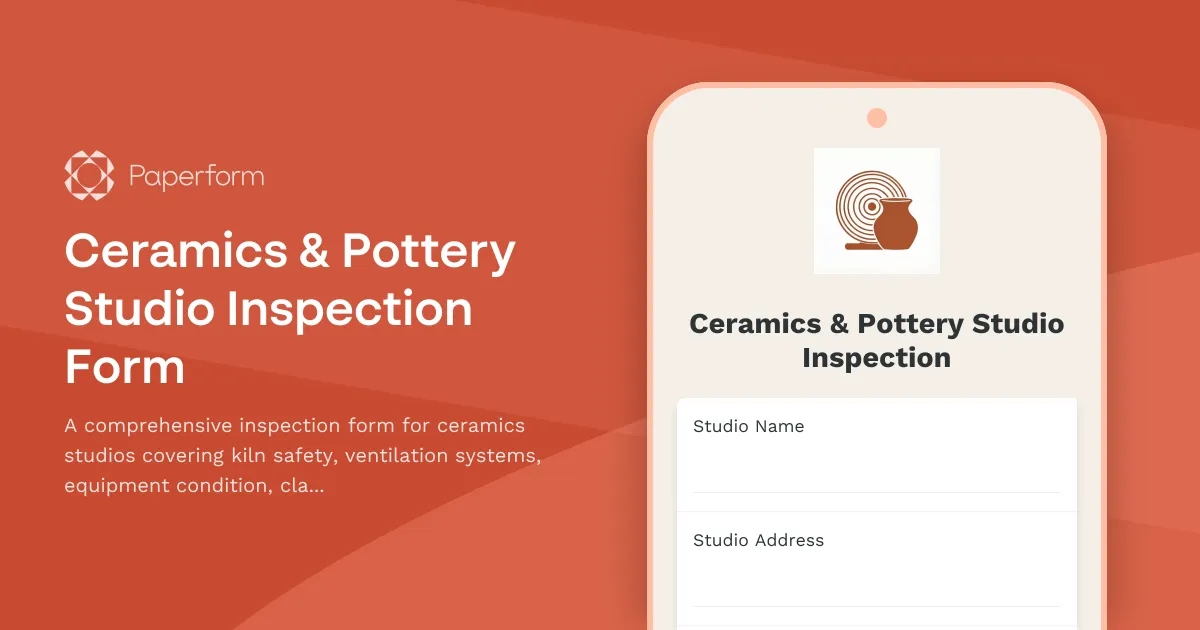 Ceramics & Pottery Studio Inspection Form