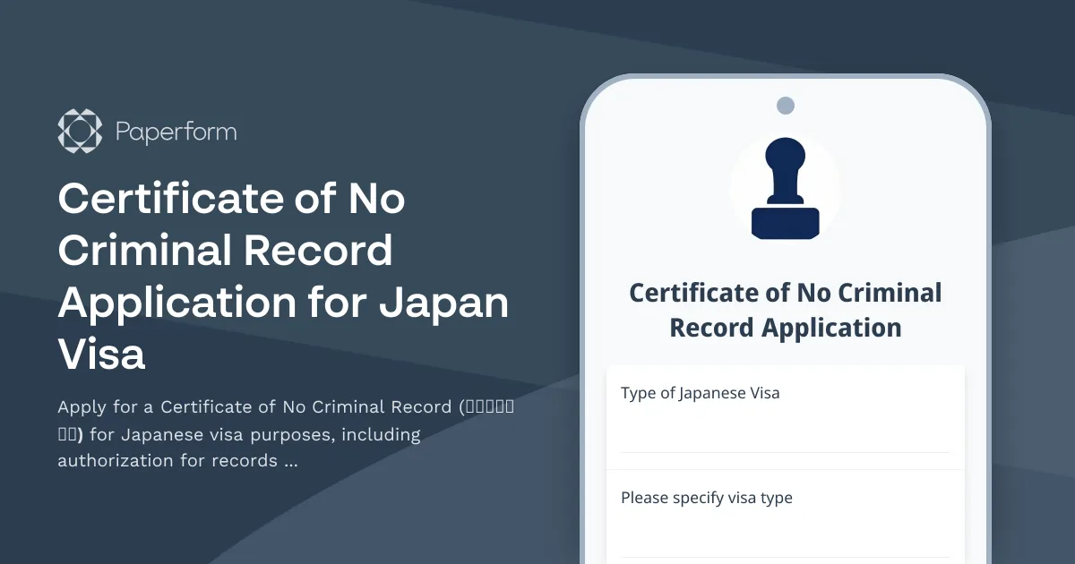 Certificate of No Criminal Record Application for Japan Visa