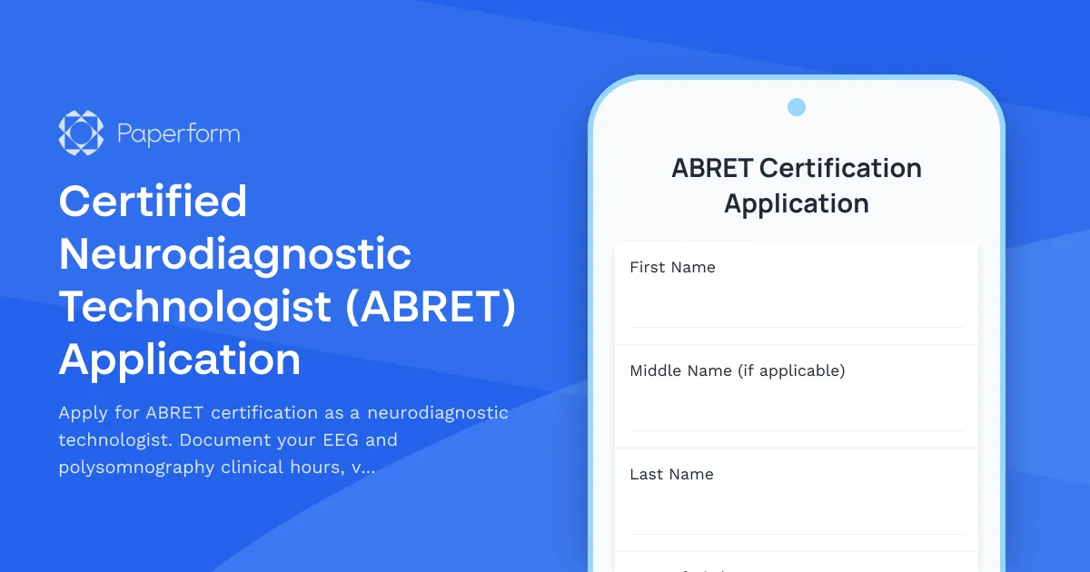 Certified Neurodiagnostic Technologist (ABRET) Application