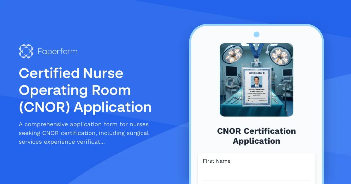 Certified Nurse Operating Room (CNOR) Application