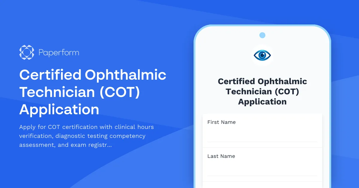 Certified Ophthalmic Technician (COT) Application