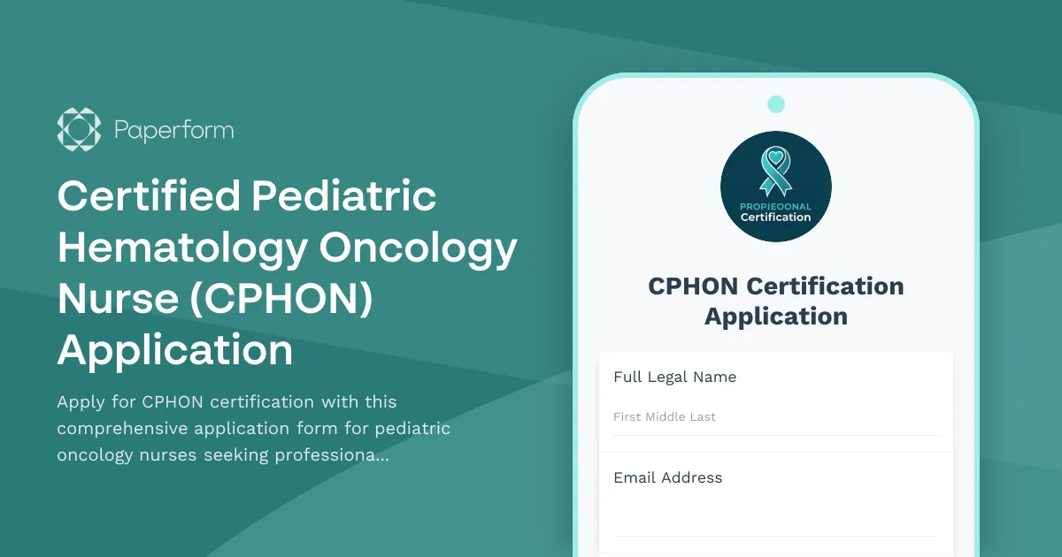 Certified Pediatric Hematology Oncology Nurse (CPHON) Application