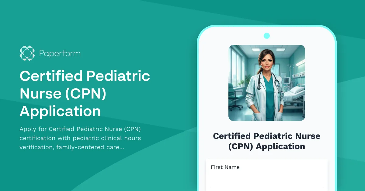 Certified Pediatric Nurse (CPN) Application