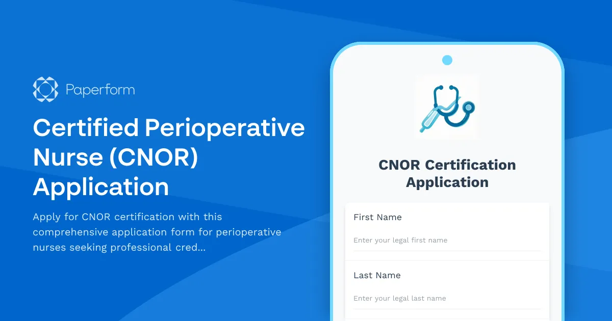 Certified Perioperative Nurse (CNOR) Application