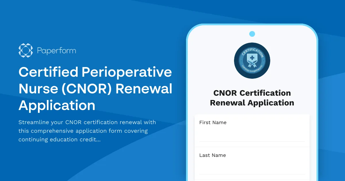 Certified Perioperative Nurse (CNOR) Renewal Application