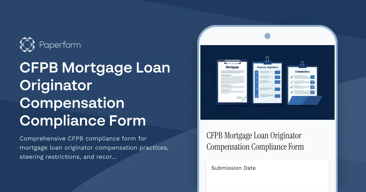CFPB Mortgage Loan Originator Compensation Compliance Form