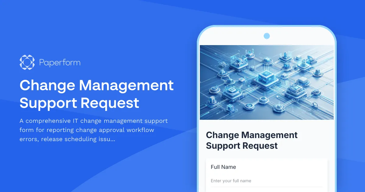 Change Management Support Request