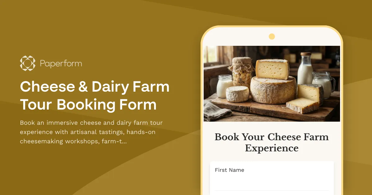 Cheese & Dairy Farm Tour Booking Form